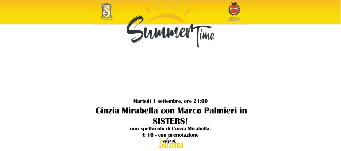“Sisters” con Cinzia Mirabella e Marco Palmieri al Summer Time