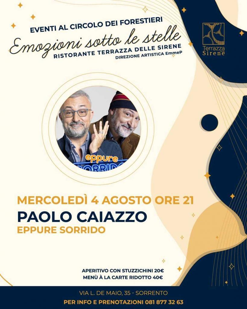 Eventi agosto 2021 Sorrento aperitivo cena spettacolo Paolo Caiazzo