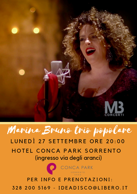 Eventi settembre 21 Sorrento: Marilena Bruno trio popolare al Conca Park