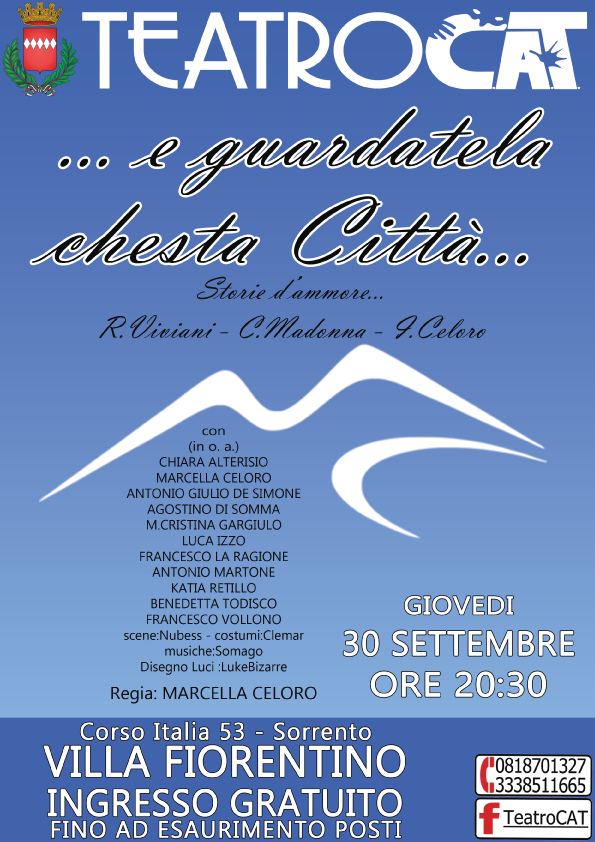 Teatro settembre 21 Sorrento: E guardatela chesta città, Storie d’Ammore