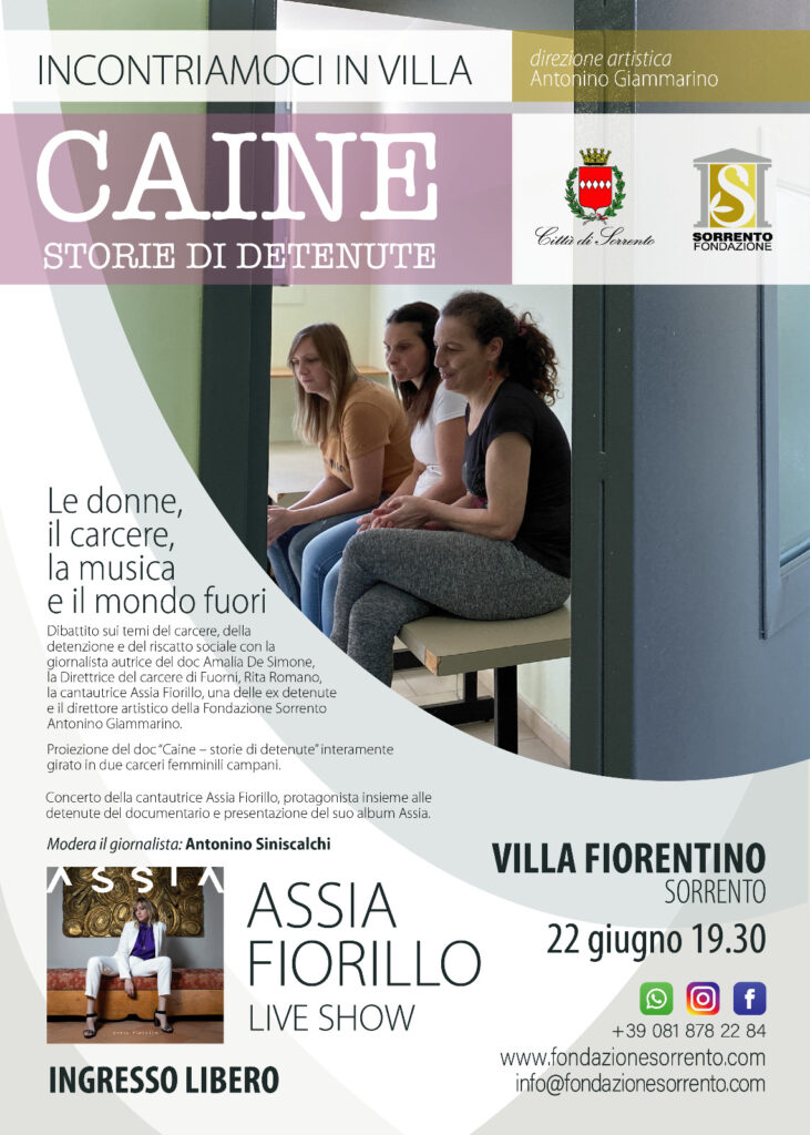Eventi Sorrento 22 giugno 2022 Caine Storie di detenute e Assia Fiorillo Live Show