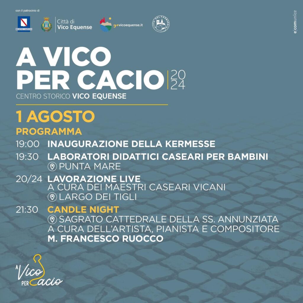 a vico per cacio 2024 vico equense programma 1 agosto about sorrento 2024
