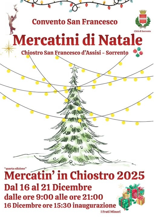 Mercatini di Natale a Sorrento 2025 “Mercat’ in… Chiostro”